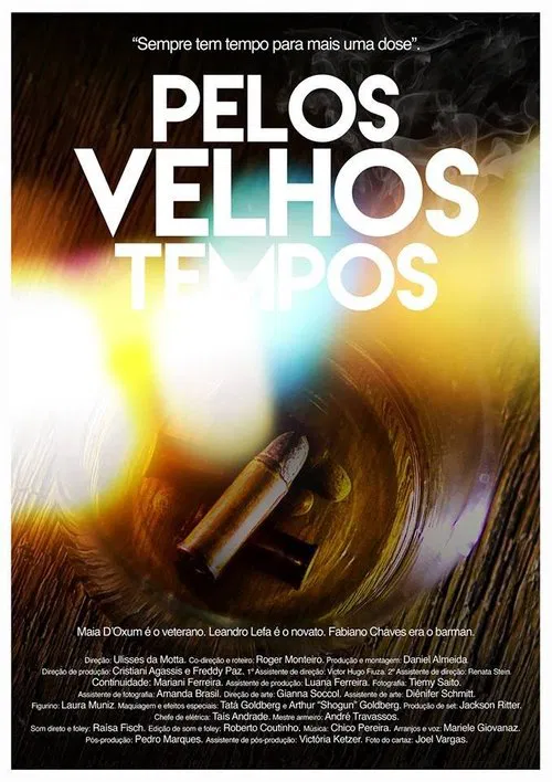 Pelos Velhos Tempos movie poster