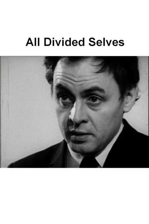 All Divided Selves movie poster