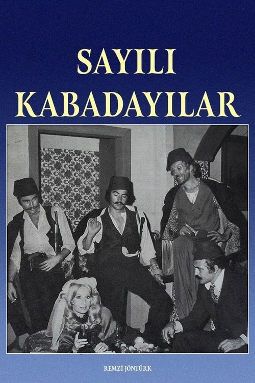 Poster do filme Sayılı Kabadayılar