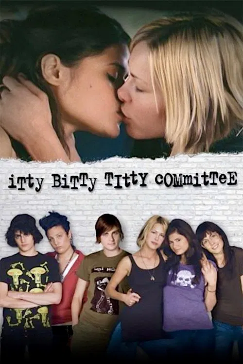 Itty Bitty Titty Committee movie poster