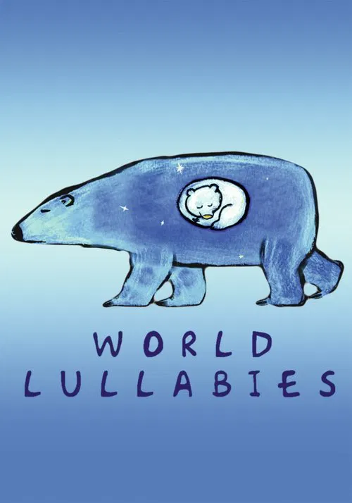 Lullabies of the World movie poster