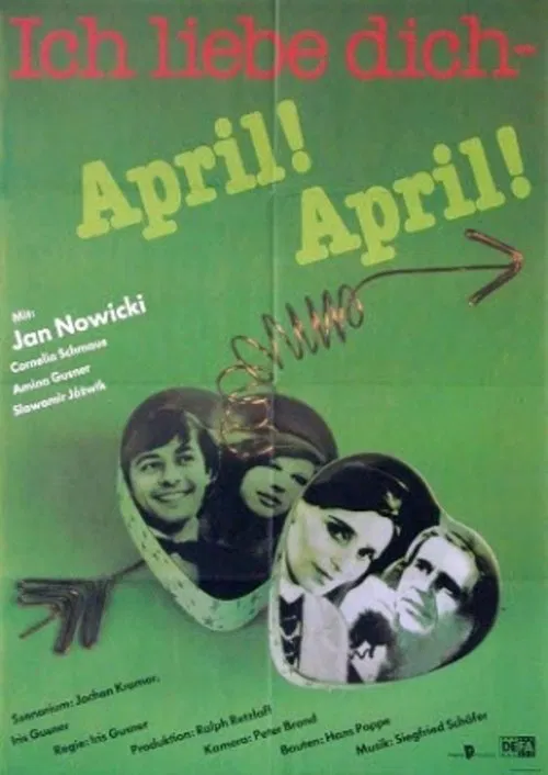 Ich liebe dich - April! April! movie poster