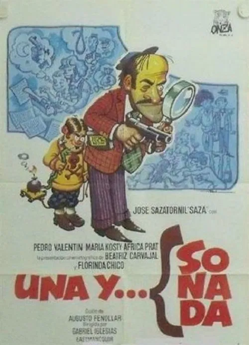 Una y sonada... movie poster