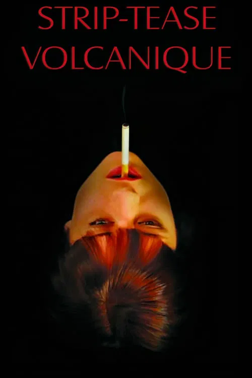Poster do filme Volcanic Strip Tease