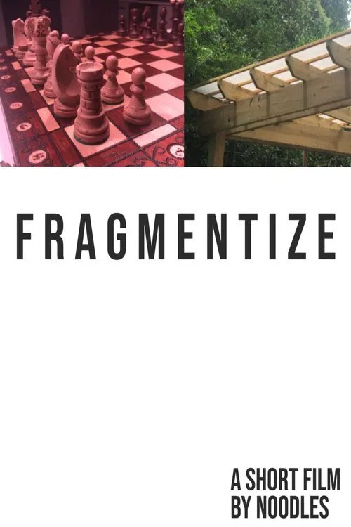 Fragmentize movie poster