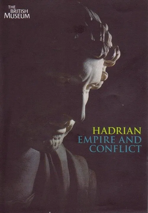 Hadrian - Empire And Conflict movie poster