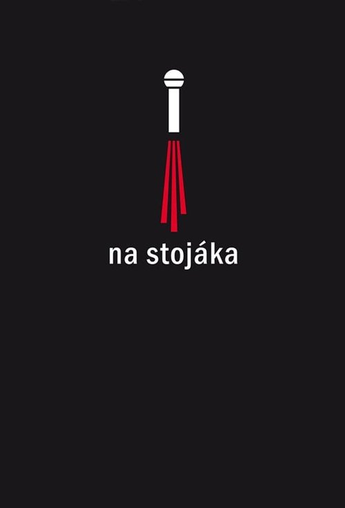 Na stojáka – Volume 1 movie poster