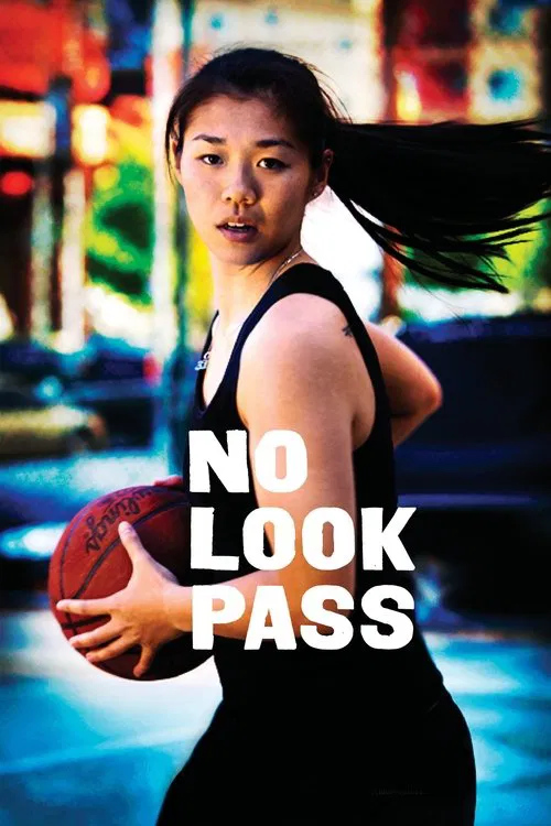 No Look Pass movie poster
