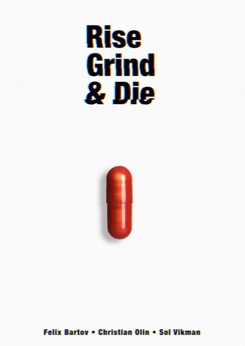 Rise, Grind & Die movie poster