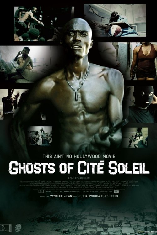 Poster do filme Ghosts of Cité Soleil