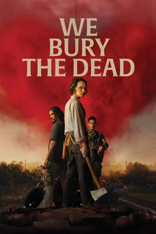 We Bury the Dead movie poster