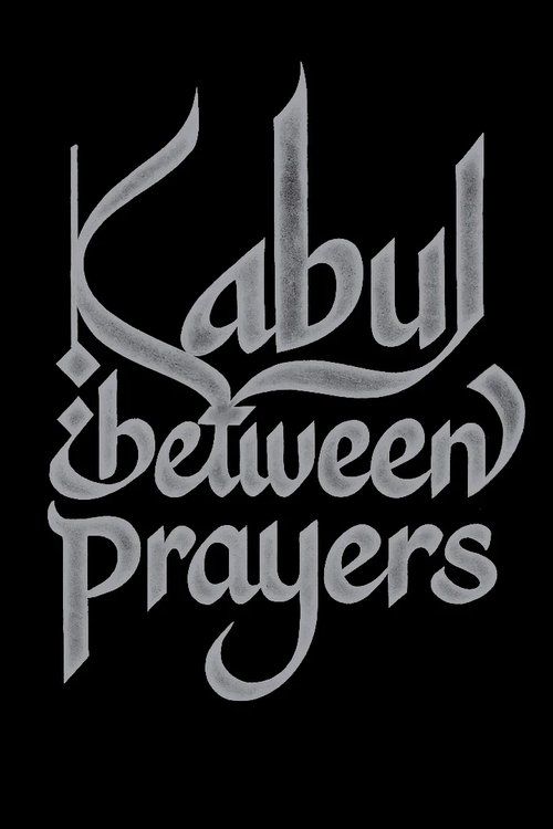 Poster do filme Kabul, Between Prayers