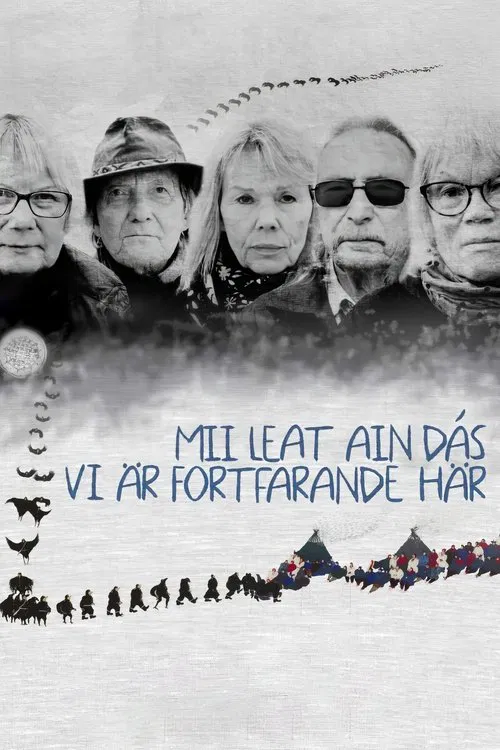 Mii Leat Ain Dás - Vi är Fortfarande Här movie poster