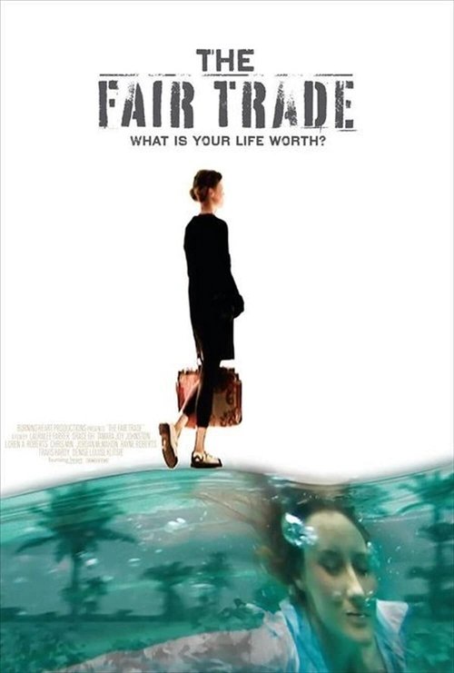 The Fair Trade movie poster