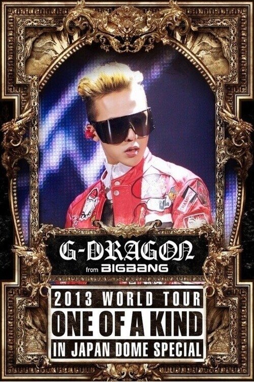 G-Dragon - One of a Kind World Tour movie poster