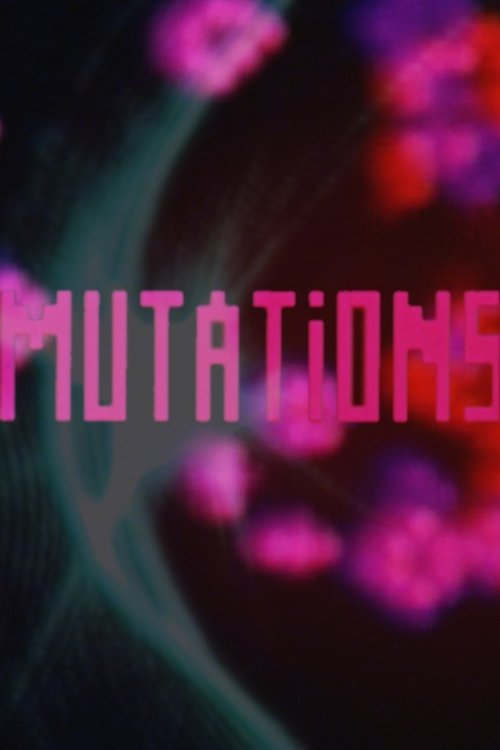 Mutations movie poster