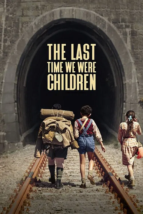 The Last Time We Were Children movie poster