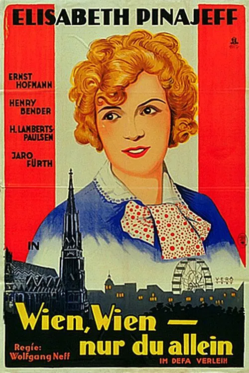 Wien, Wien - Nur du allein movie poster