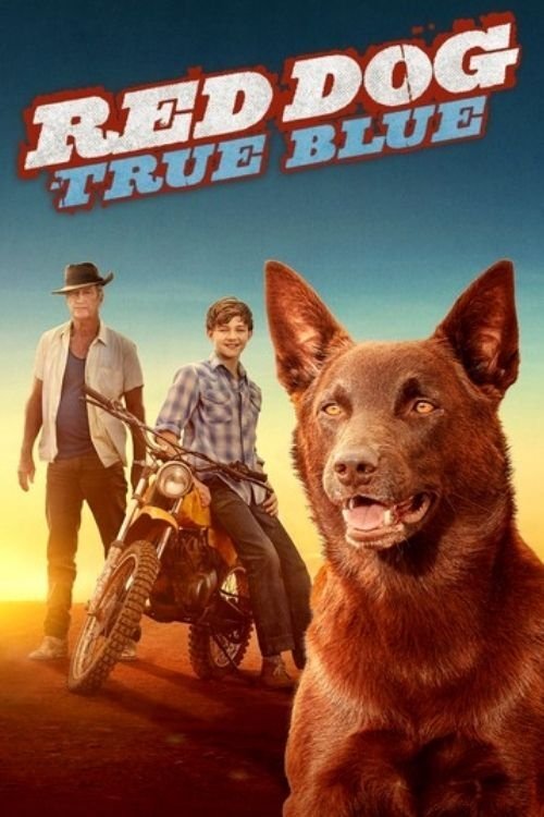 Red Dog: True Blue movie poster