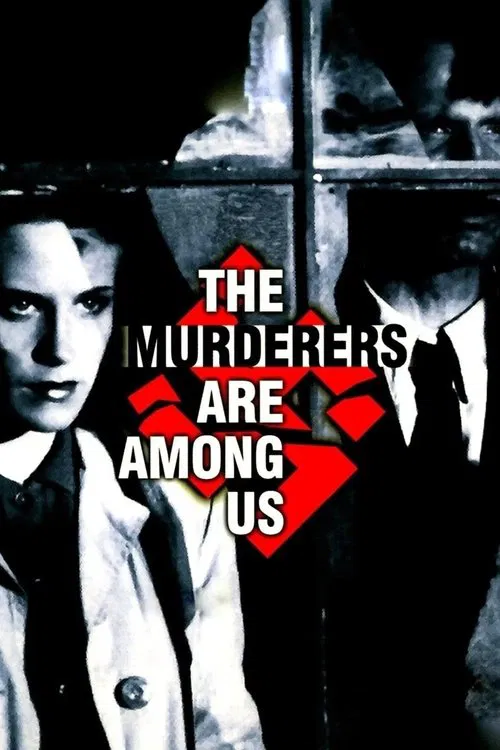 The Murderers Are Among Us movie poster