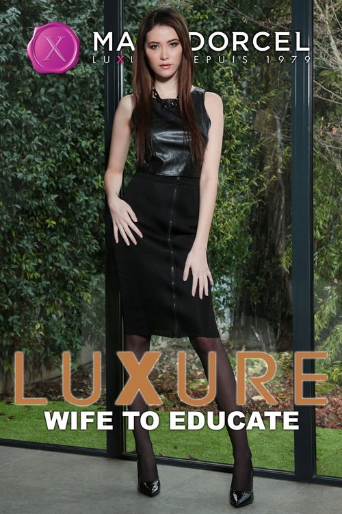 Luxure: Wife to Educate movie poster