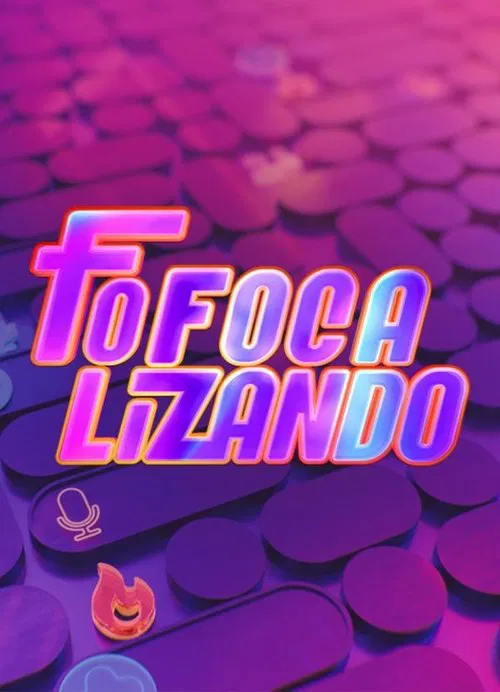 Fofocalizando tv show poster