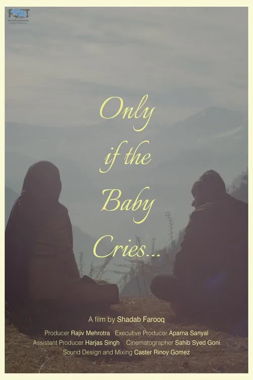 Only if the Baby Cries... movie poster