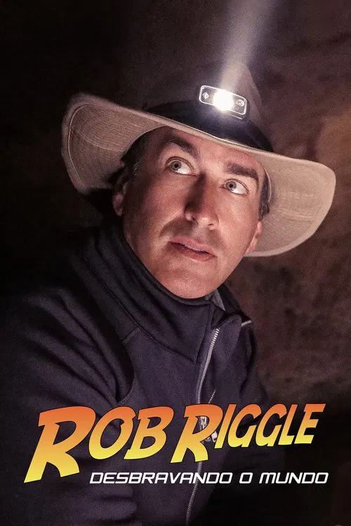 Poster da série Rob Riggle: Desbravando o Mundo