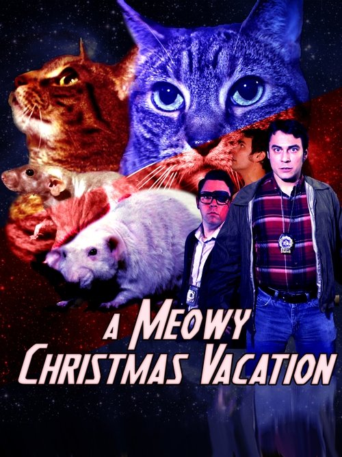 A Meowy Christmas Vacation movie poster