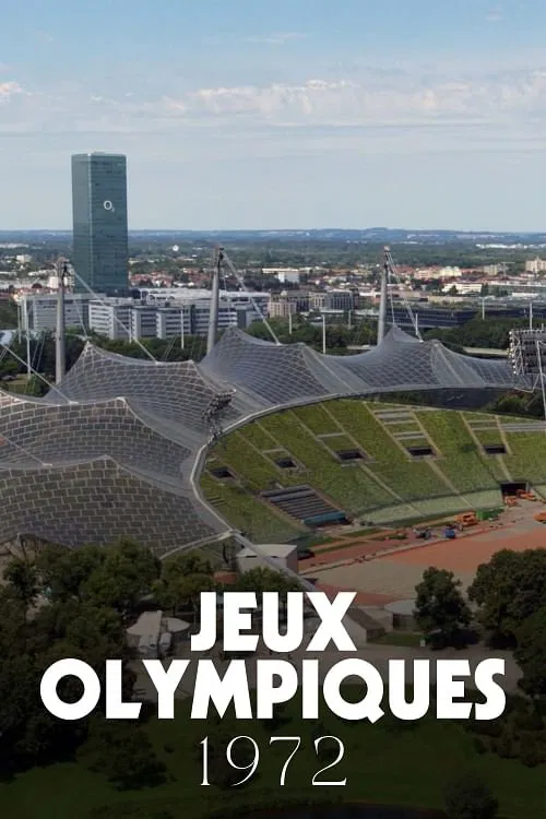 Olympia 72: Deutschlands Aufbruch in die Moderne movie poster