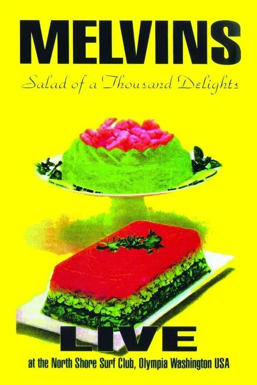 Poster do filme Melvins: Salad of a Thousand Delights