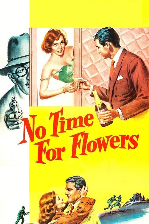 No Time for Flowers movie poster