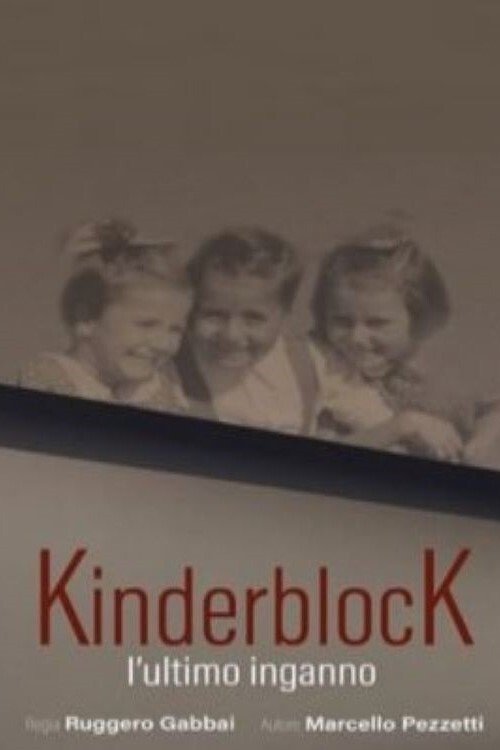 KinderblocK - L’ultimo inganno movie poster