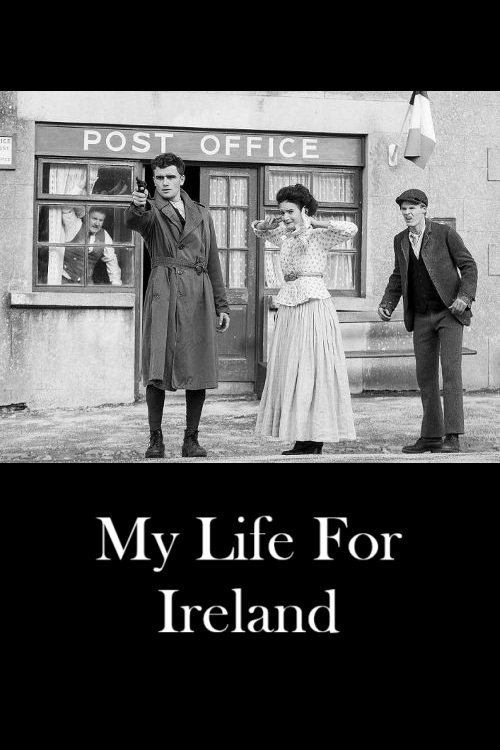 My Life for Ireland movie poster