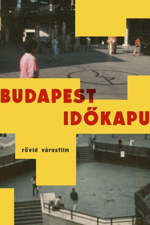 Budapest Timegate movie poster