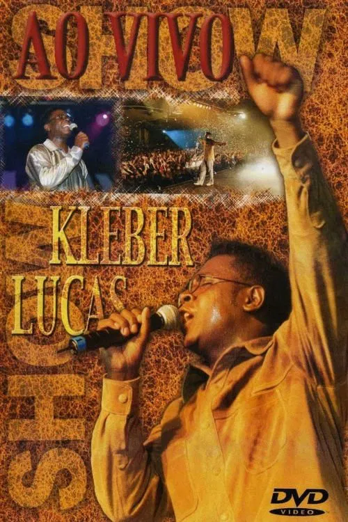 Kleber Lucas: Show Ao Vivo movie poster