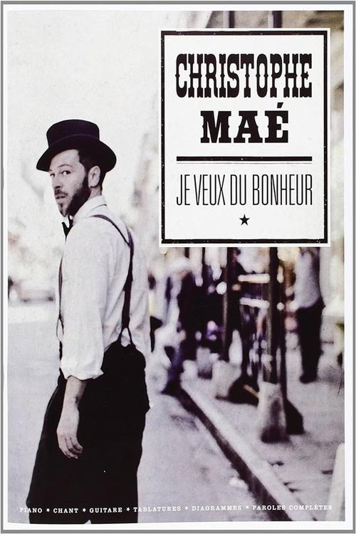 Christophe Maé - Je veux du bonheur movie poster