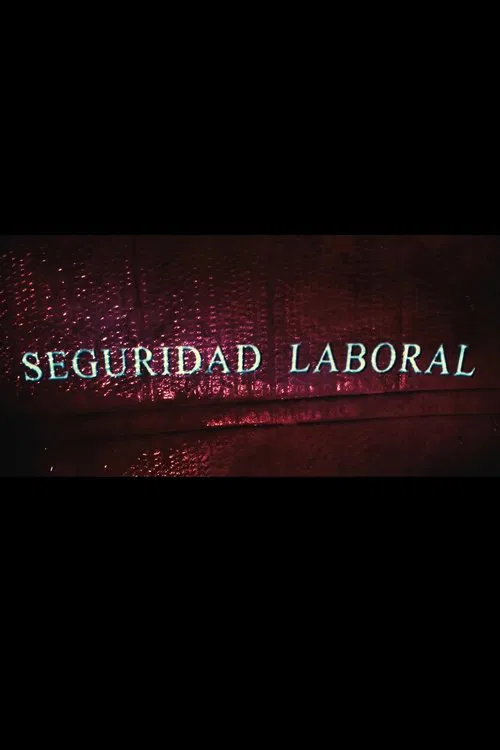 Poster do filme Seguridad Laboral