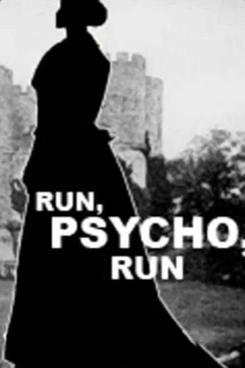 Run, Psycho, Run movie poster