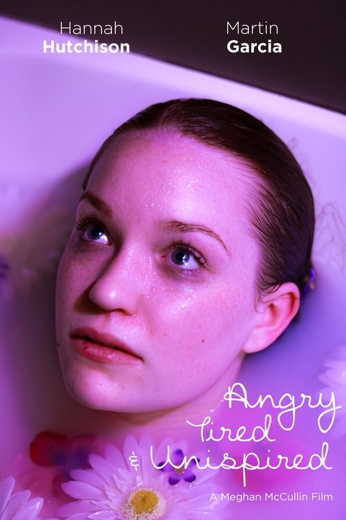 Angry Tired and Uninspired movie poster