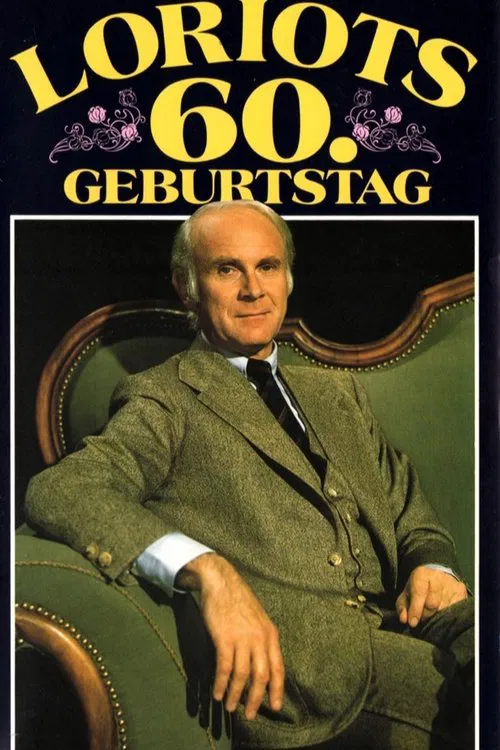 Loriots 60. Geburtstag movie poster