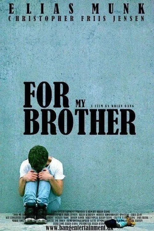 For My Brother movie poster