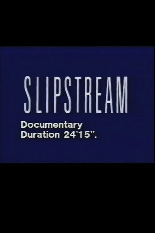 The Making of Slipstream movie poster