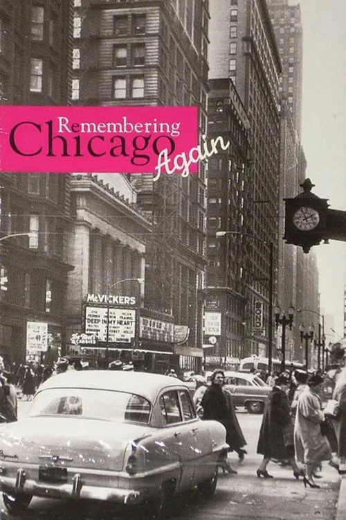 Remembering Chicago Again movie poster