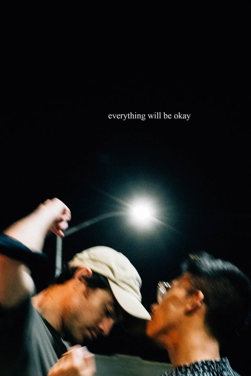 Poster do filme Everything Will Be Okay