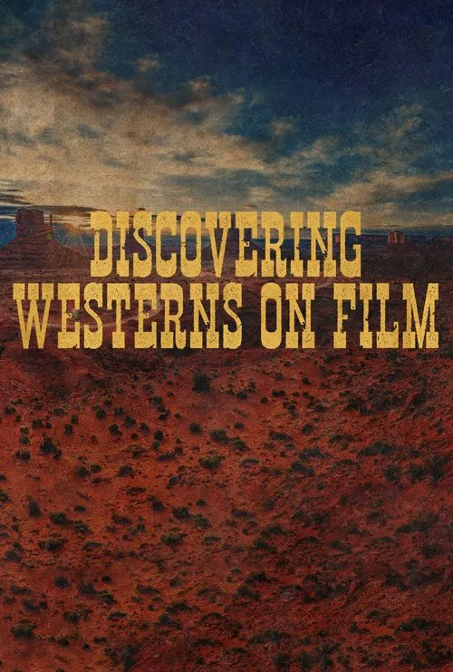 Discovering Westerns on Film movie poster