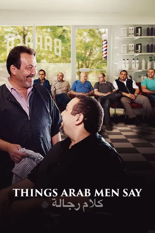 Things Arab Men Say movie poster