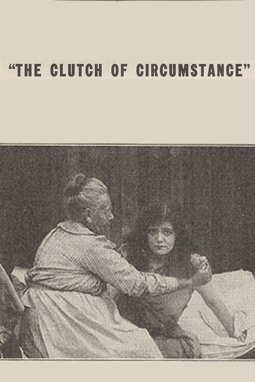 The Clutch of Circumstance movie poster