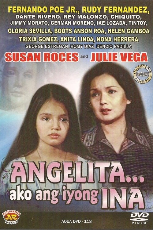 Poster do filme Angelita... Ako Ang Iyong Ina