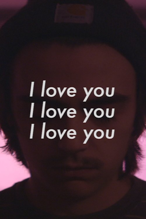 I love you, I love you, I love you movie poster